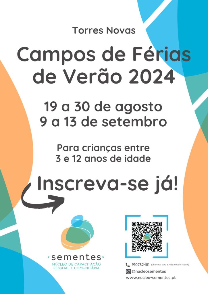 Campos de Férias de Verão 2024 em Liteiros (Torres Novas)